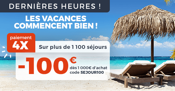 100€ offerts sur les séjours